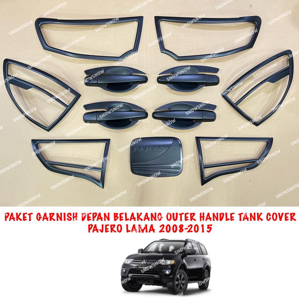 Paket Garnish Lampu Depan Belakang Outer Handle Tank Cover Pajero Sport Lama 2008 2010 2014 2015 Hitam Doff