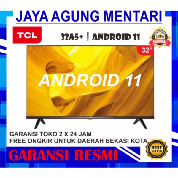 TV LED TCL 32A5 TV 32 INCH SMART TV Berkualitas