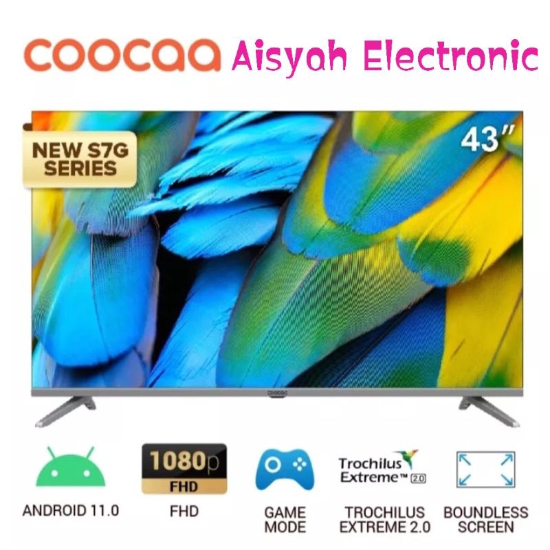 ANDROID TV COOCAA 43 INCH GARANSI 3 TAHUN (43S7G)