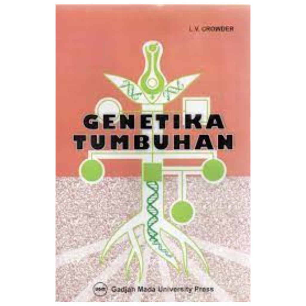 Genetika Tumbuhan - L V Crowder - NR