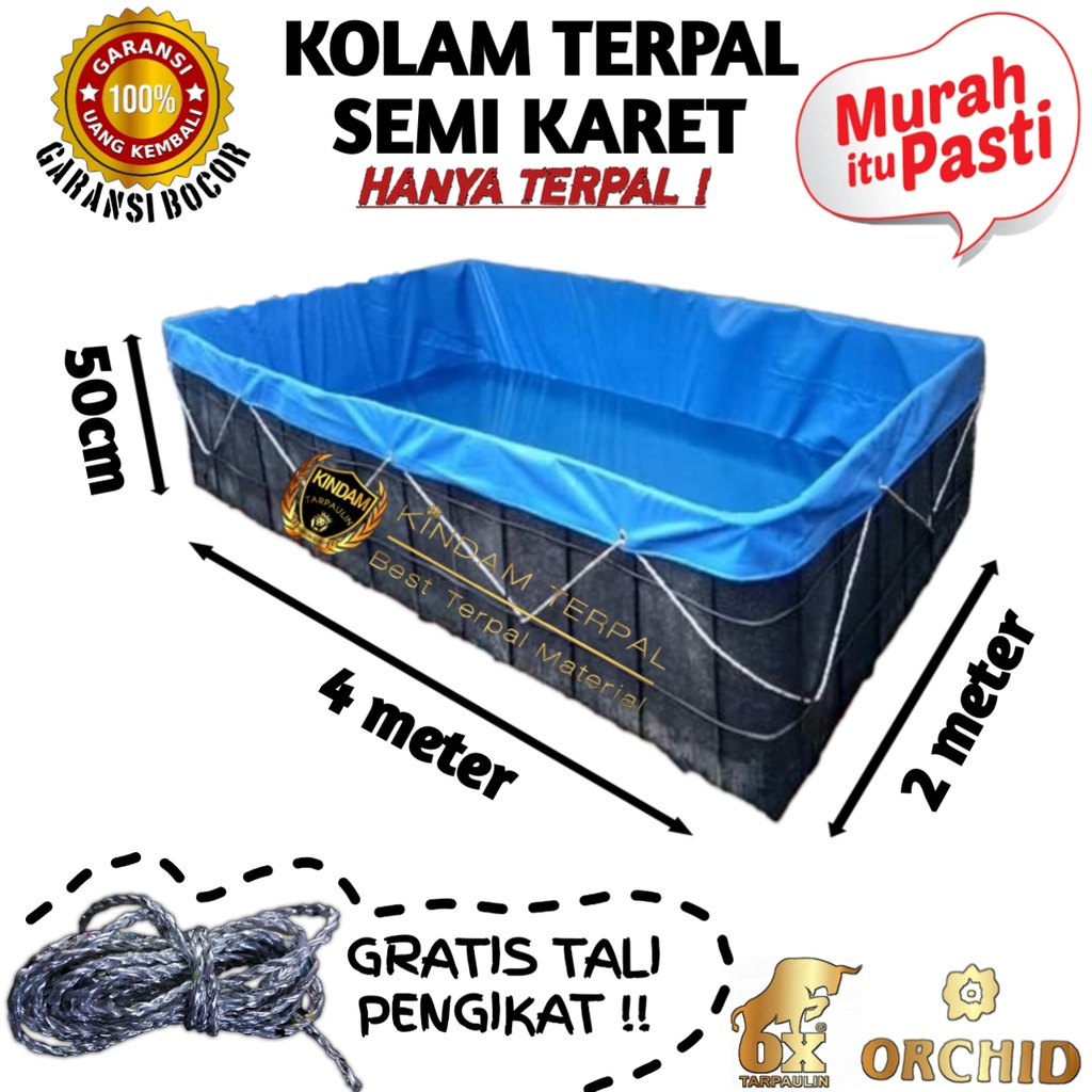 TERPAL KOLAM 4x2x50 ORCHID SEMI KARET BERGARANSI MURAH | KOLAM TERPAL IKAN LELE, NILA, GURAME