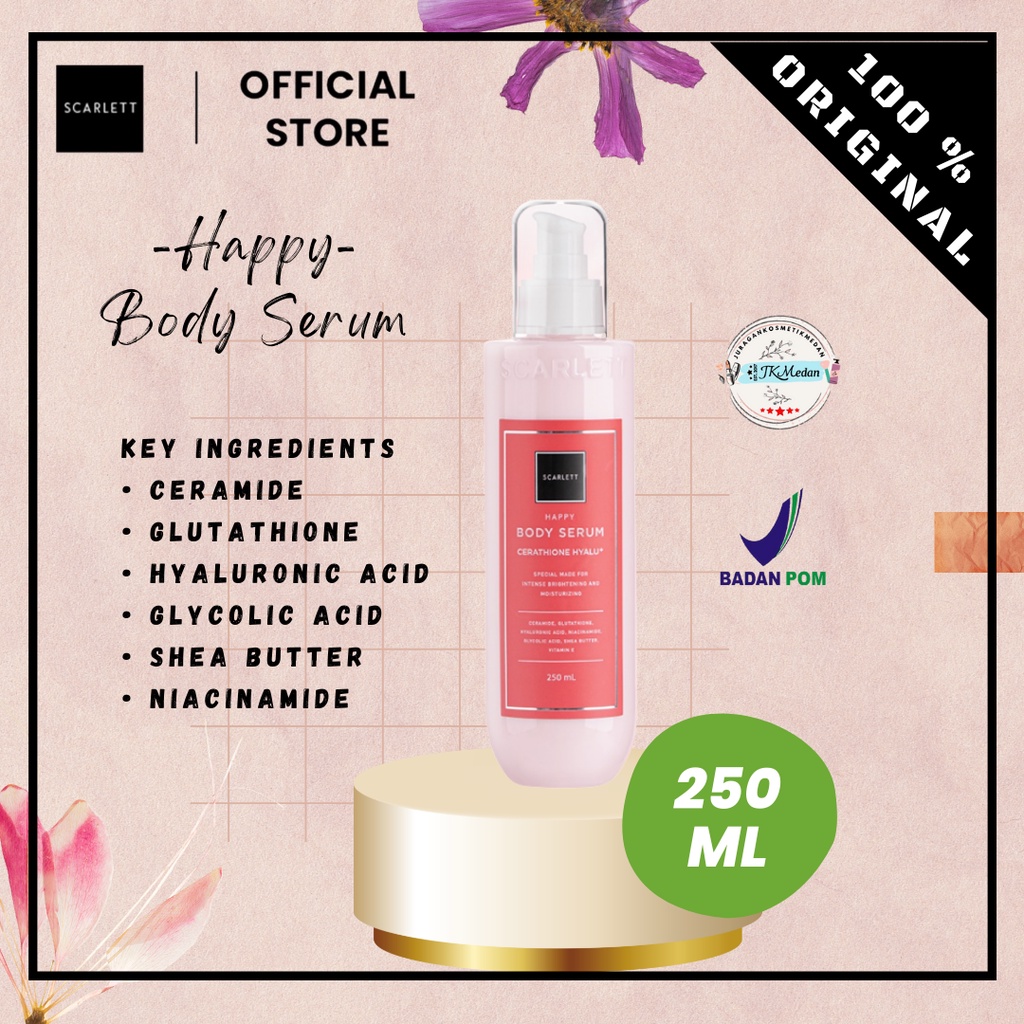 SCARLETT WHITENING BODY SERUM HAPPY BODY SERUM BPOM ORIGINAL 250ML