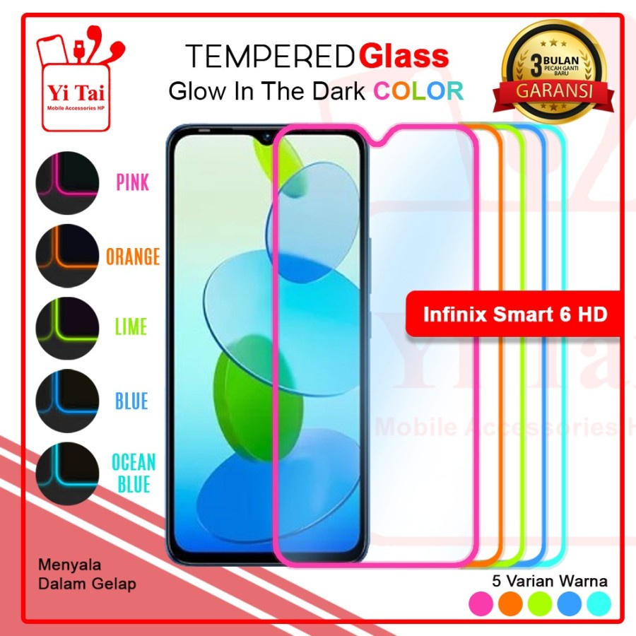 TEMPERED GLASS GLOW IN THE DARK YI TAI INFINIX SMART 6 HD - GA