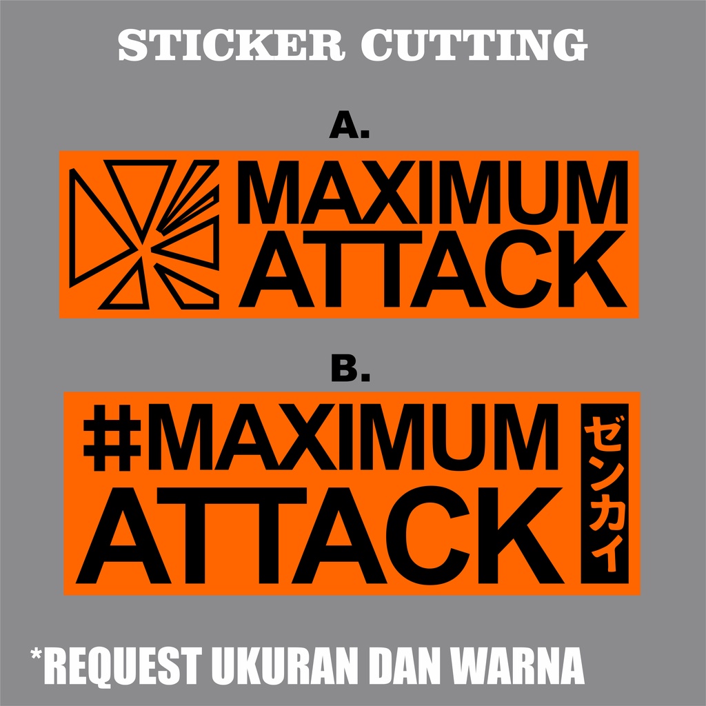 Stiker Sticker Maximum Attack