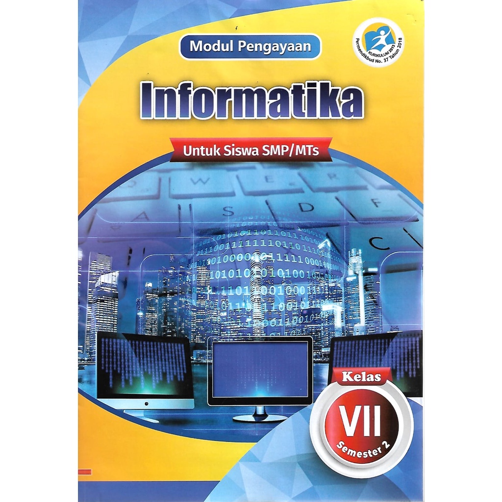 Buku LKS Informatika Kelas 7 SMP Semester 2 Kurikulum 2013