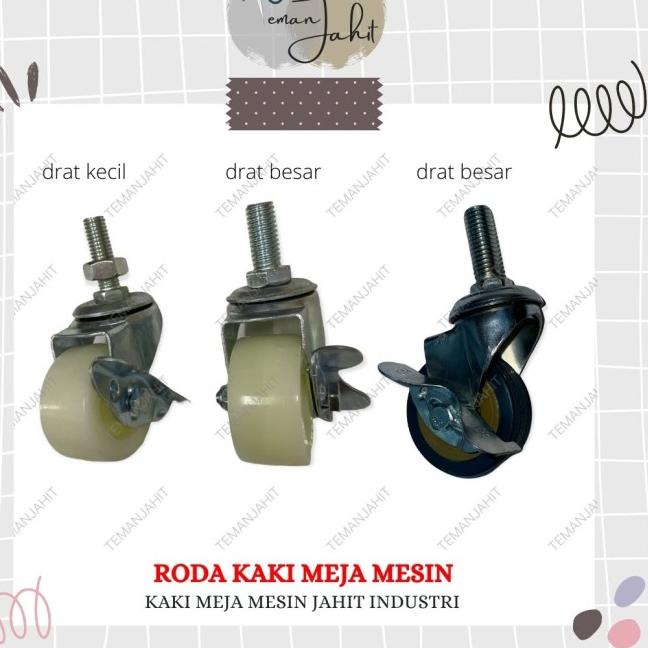Roda Kaki Mesin Jahit Industrial Drat Besar /Roda Mesin Jahit - Drat Besar Abu