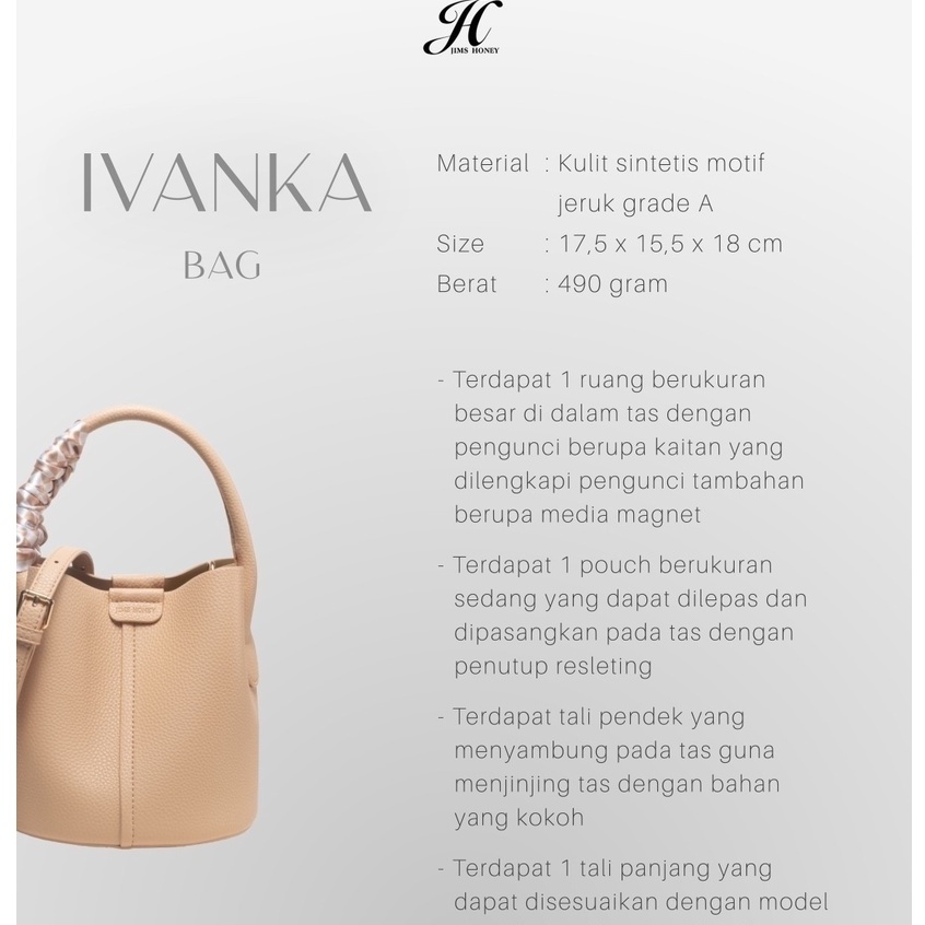 JIMS HONEY IVANKA BAG TAS SELEMPANG BUCKET WANITA