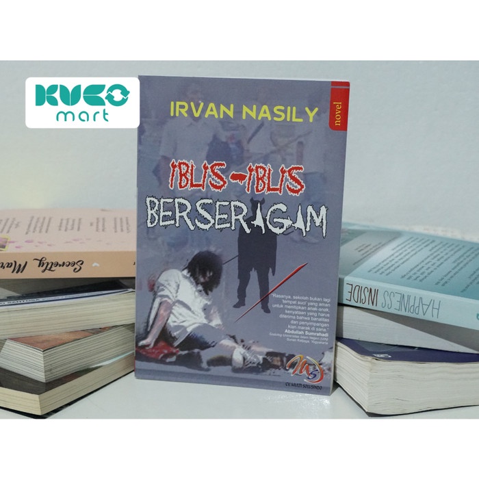 Buku Iblis - Iblis Berseragam (Irvan Nasily)