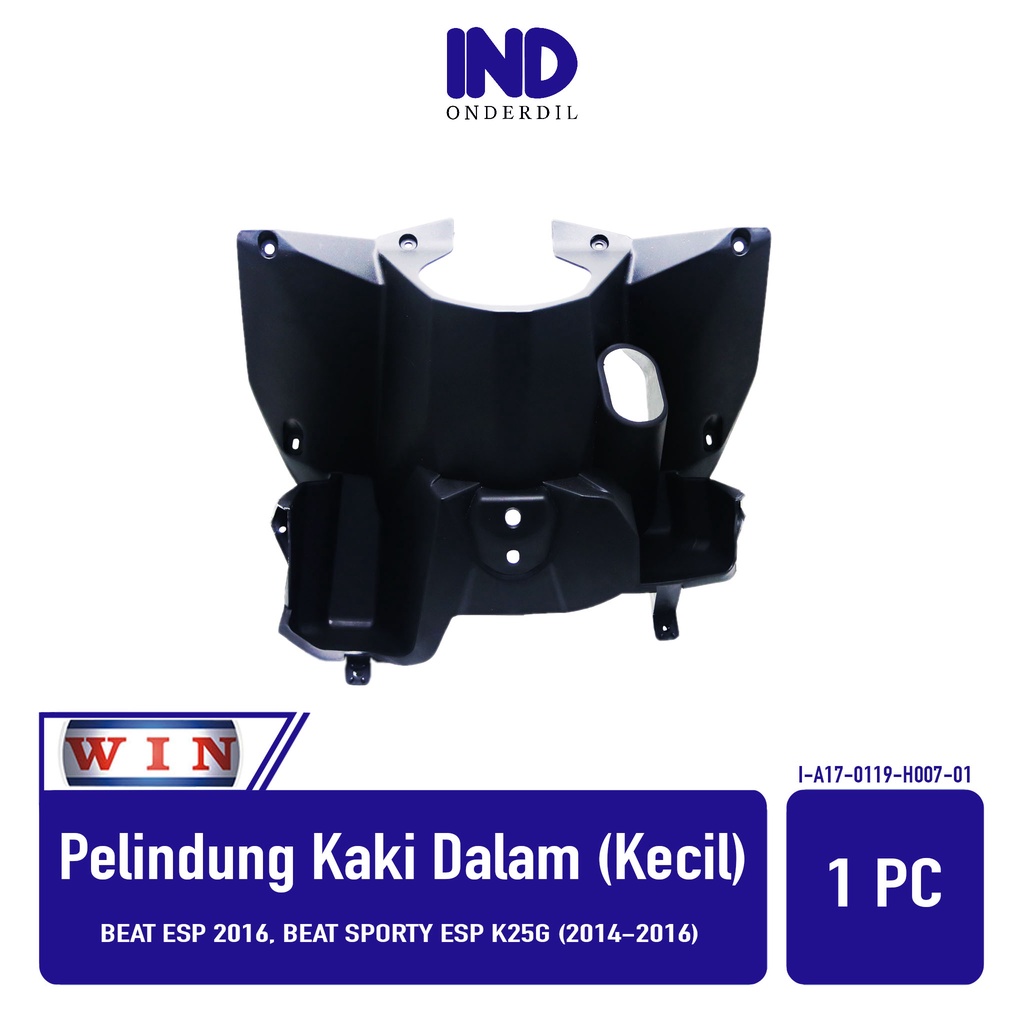 Pelindung-Cover Inner Upper-Atas Dalam Kaki-Legshield Dek Kunci Kontak Kecil Merk WIN Beat New FI Esp 2016-2019-Sporty 2014-2020-Street 2016-2019