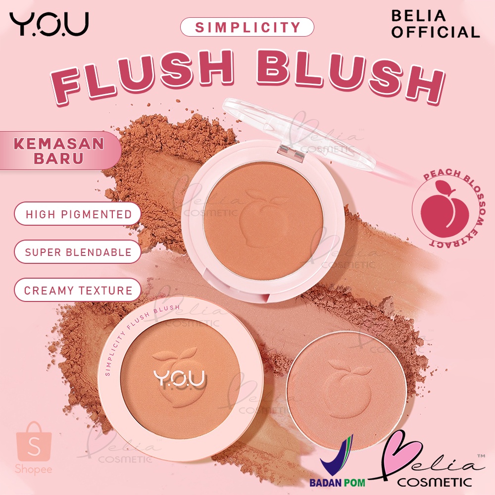 ❤ BELIA ❤ YOU The Simplicity Flush Blush 3.5g (NEW PACKAGING) | Blush On Creamy Natural Face Cheek | Pigmented Powder Blush On Y.O.U (✔️BPOM)