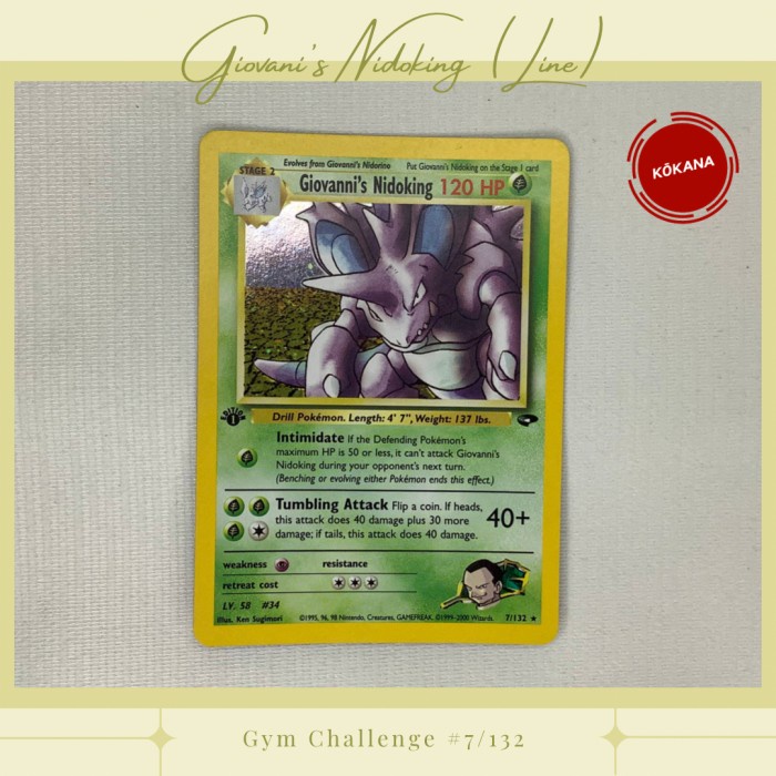 Tarot 1St Edition Giovanni'S Nidoking, Gym Challenge 7/132 (Holofoil) + Line