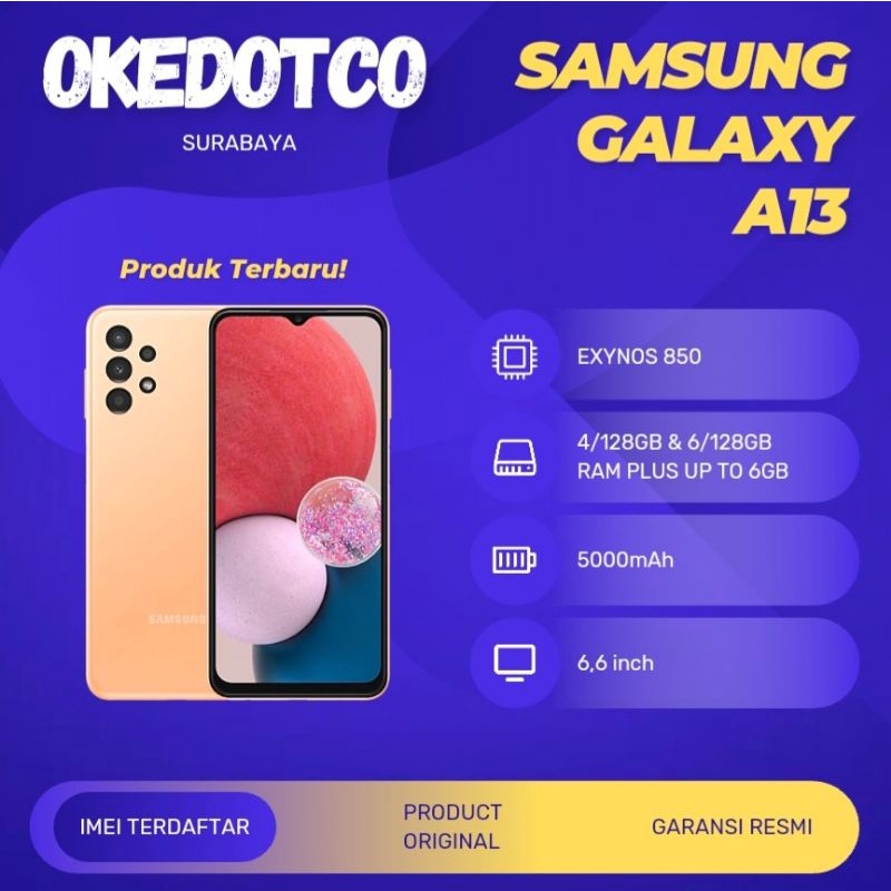 Samsung Galaxy A13 6/128GB - 4/128GB  4/64GB Samsung A12 4/128GB - 6/128GB  New Garansi Resmi SEIN