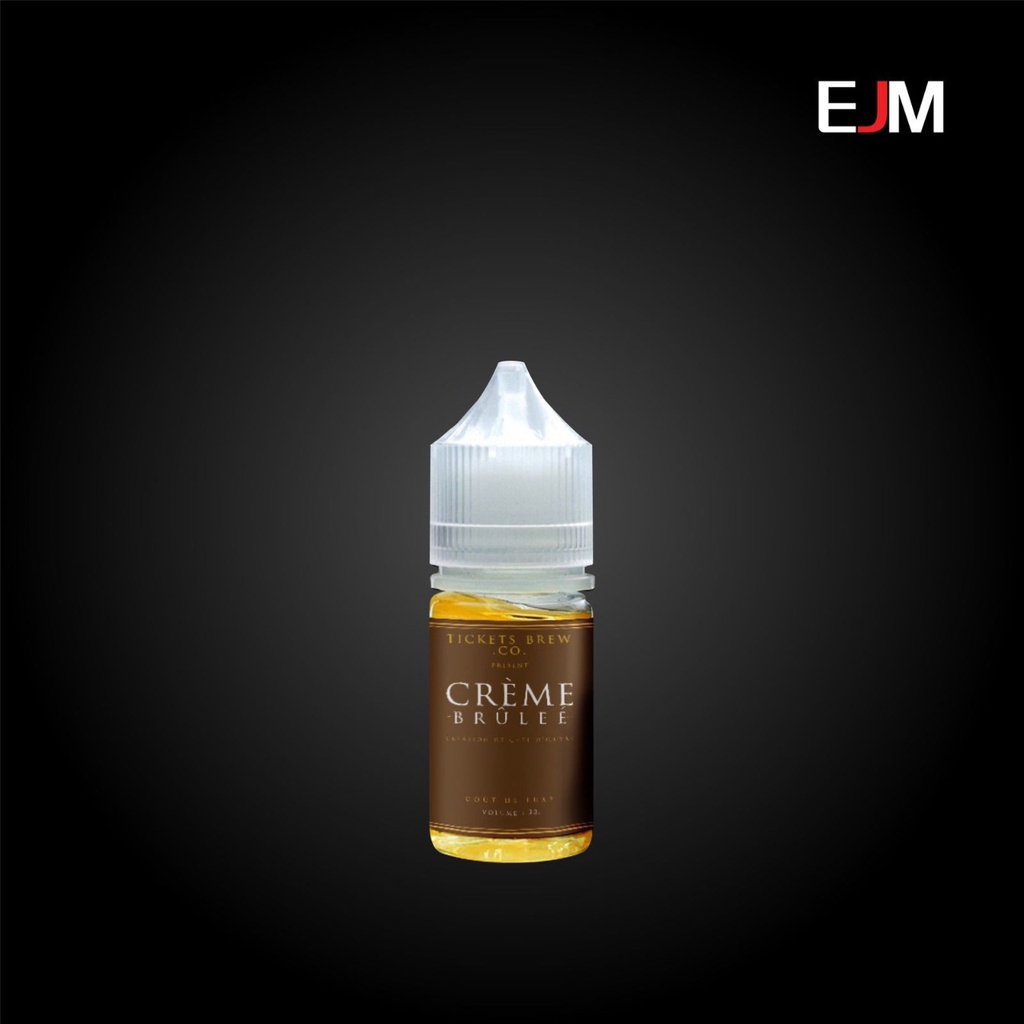 LIQUID TICKETS CREME  BRULEE SALTNIC 30ML AUTHENTIC - EJM