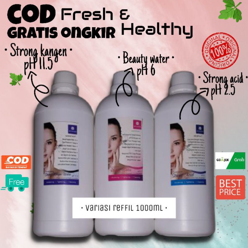 1000 ML STRONG ACID pH2.5 / BEAUTY WATER pH6 / STRONG KANGEN pH11.5 isi 1 Liter ORIGINAL 100% FRESH 