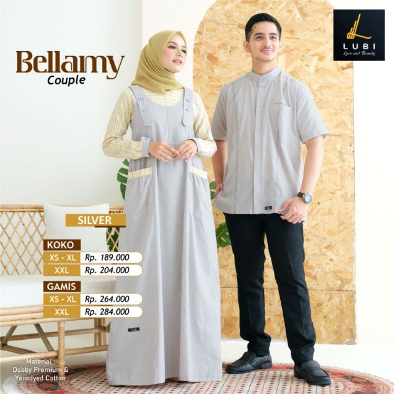 COUPLE TERBARU LUBI/KOKO GAMIS BELLAMY SILVER/COUPLE BELLAMY LUBI