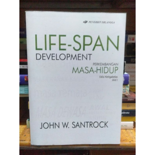 

Life-Span Development Perkrmbangan Masa Hidup Edisi 13 Buku 1