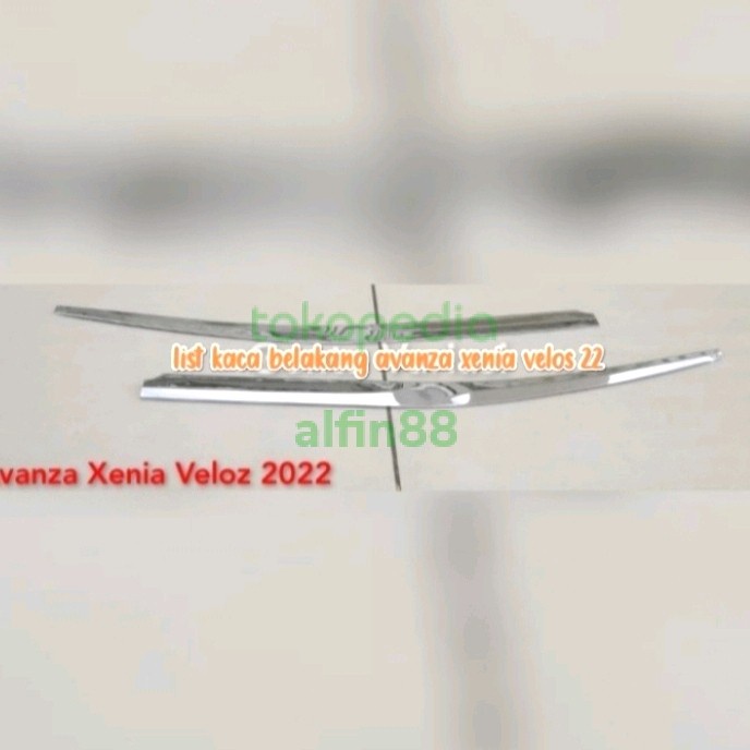 List Kaca Belakang Mobil Toyota Avanza Xenia Veloz 2022 Chrome