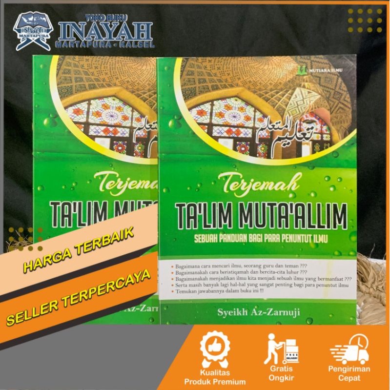 Terjemah Ta'lim Mutaalim / Talim Mutaalim Terjemah Indonesia