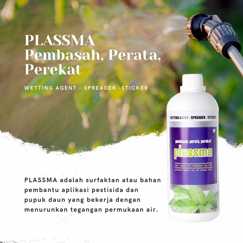 Surfaktan PLASSMA Plasma perekat penembus perata Tanaman 1Liter