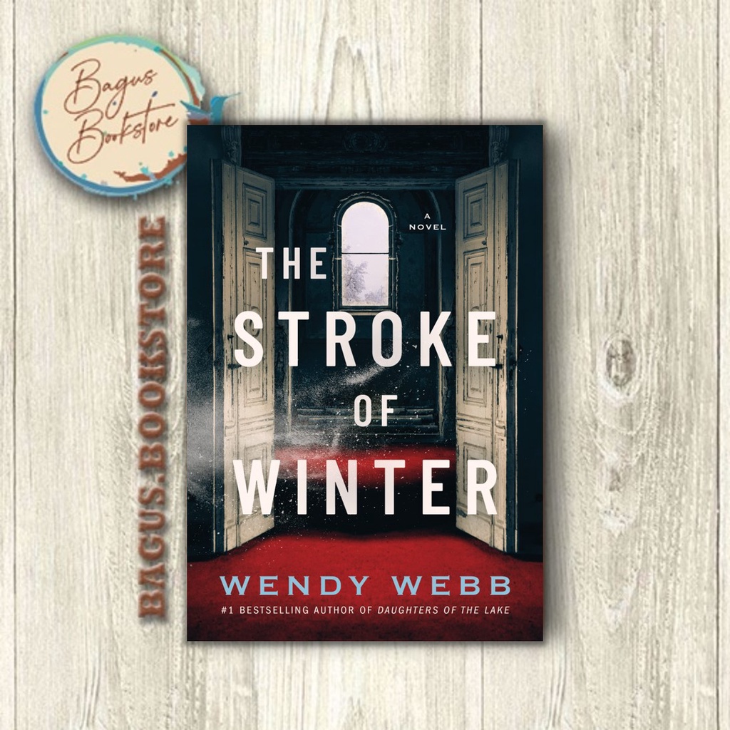 The Stroke of Winter - Wendy Webb (English) - bagus.bookstore
