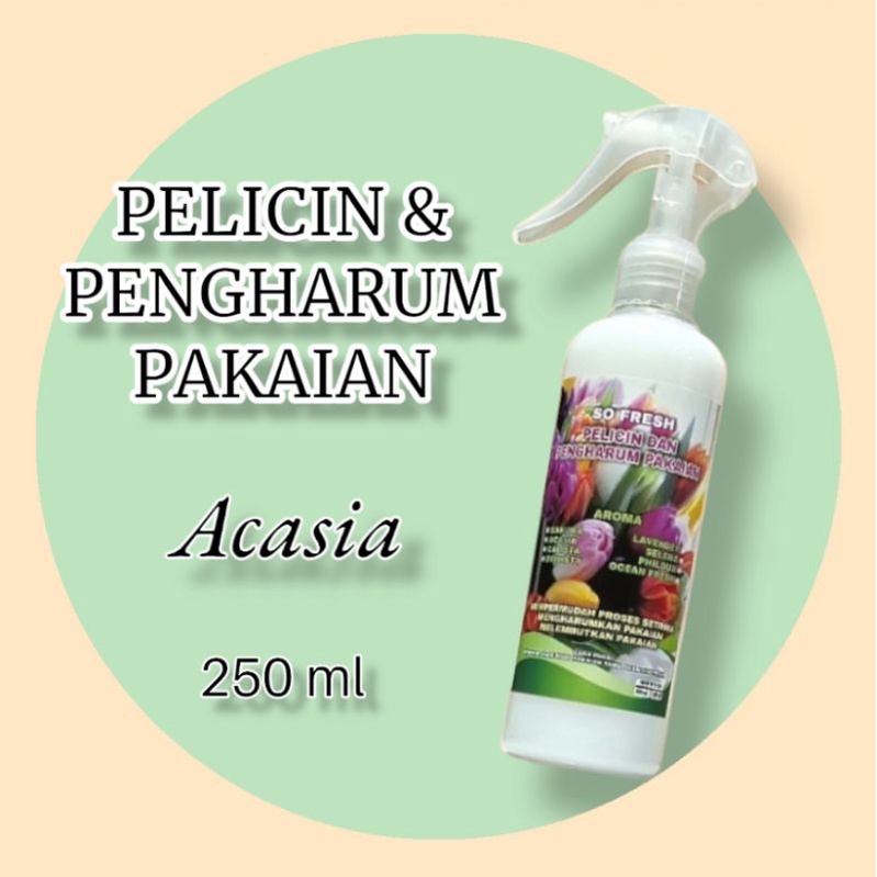 PELICIN DAN PENGHARUM PAKAIAN SPRAY AROMA ACASIA 250 ML