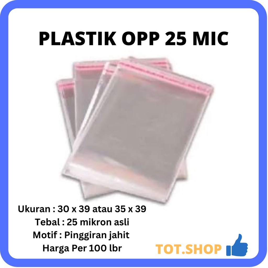 

[25 mic] TEBAL OPP Lem Plastik Kaca Seal CELANA, JAKET, GARMENT 25x35 TEBAL ASLI 25 Mikron - Plastik OPP Kaca Lem Bungkus Baju Kaos Jaket Packing Sandal Kerudung Anak Dewasa Garmen micron kemasan Packing bening Seal Lem Konveksi Jahit