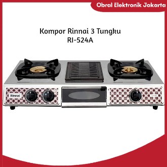 Kompor gas rinnai 3 tungku RI-524A