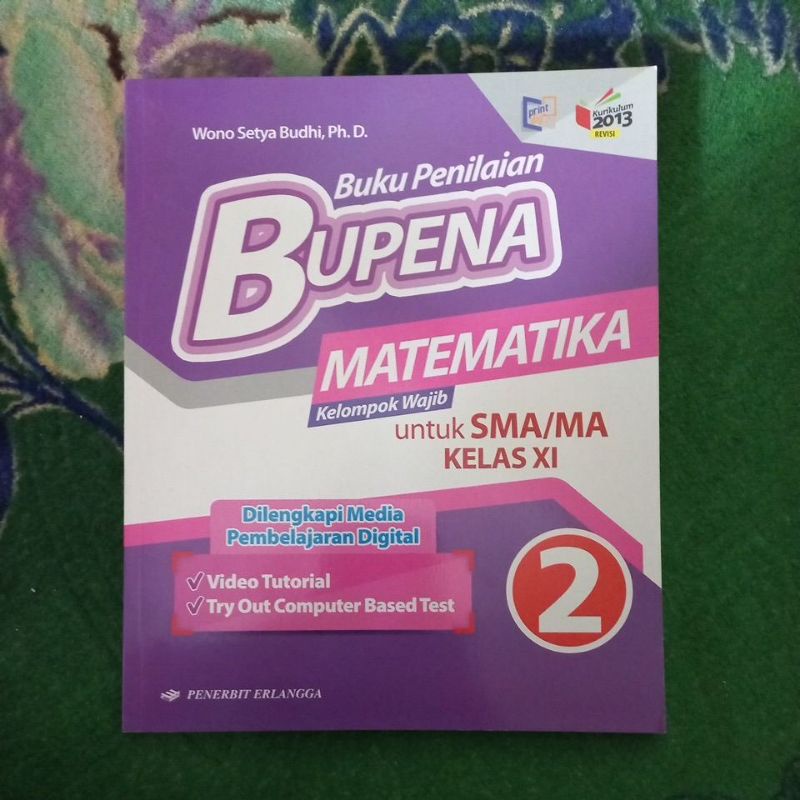 ORIGINAL BUKU PENILAIAN BUPENA MATEMATIKA KELOMPOK WAJIB KELAS 11 SMA/MA