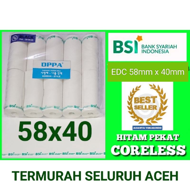 KERTAS EDC BSI UKURAN 58 X 40 MM TEBAL MURAH