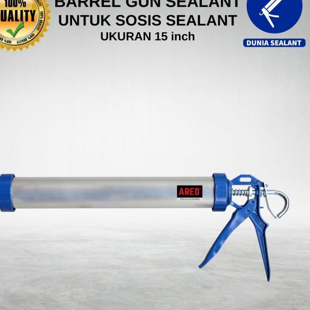 

ARED Gun Sealant Tembakan Sealant Sosis