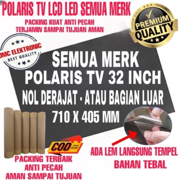 POLARIS LCD TV 32 INC POLARIZER 32INC 0 DERAJAT POLARIZED 32 LUAR Berkualitas