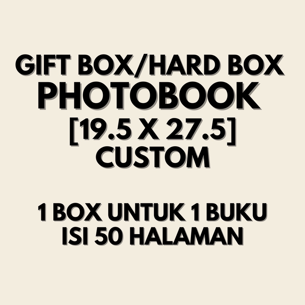 

[19.5 x 27.5] GIFT BOX HARD BOX PHOTOBOOK CUSTOM