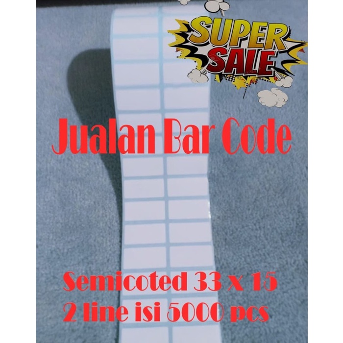 Barcode Label Sticker Barcode 33X15 Semicoated ( 2 Line Isi 5000 Pcs ) Core 1"