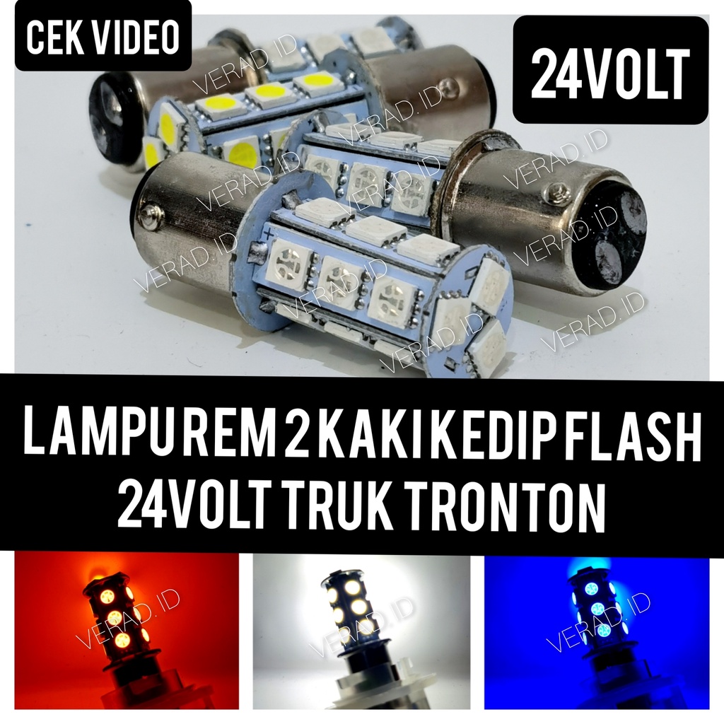 LAMPU REM BAYONET 18 MATA 2 KAKI 1157 KEDIP FLASH 24 VOLT (HARGA PER BIJI) VARIASI TRUK TRONTON