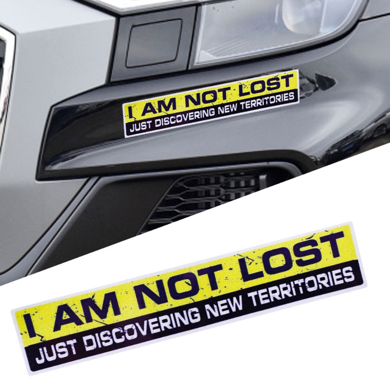 Stiker Reflektif Peringatan I AM NOT LOST Ukuran 15cm 3cm Tahan Air Untuk Dekorasi Mobil