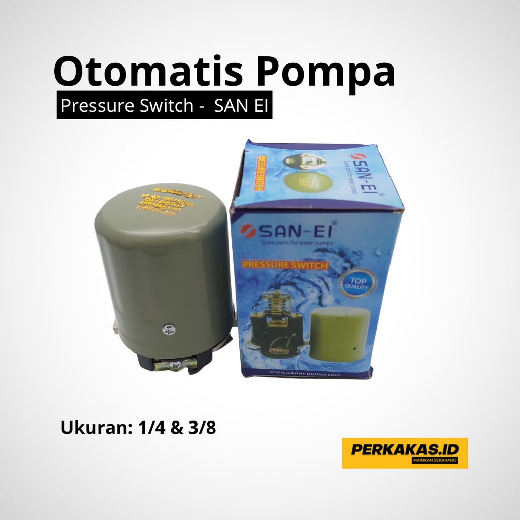 Pompa Air Otomatis Pressure Switch SAN EI