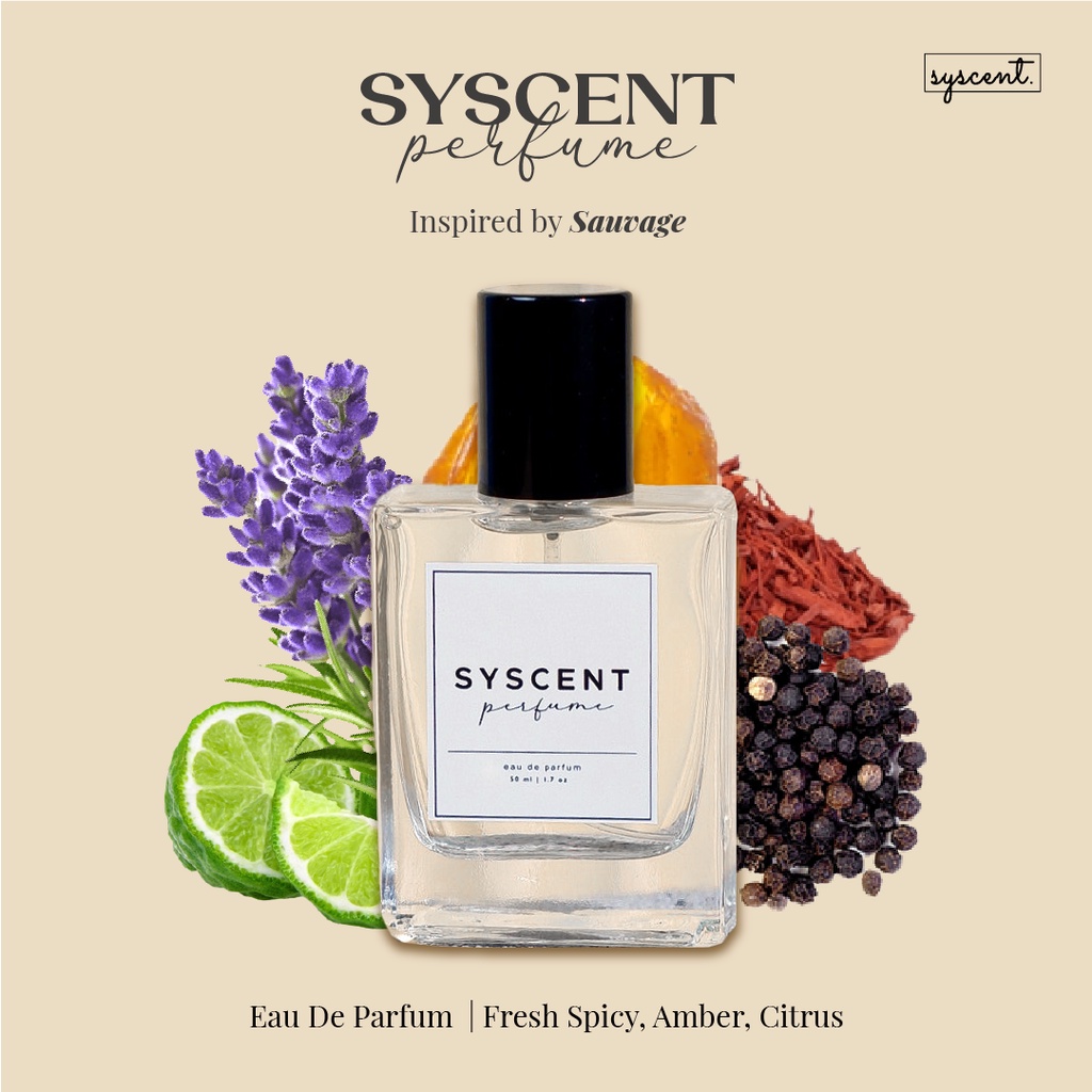 SYSCENT PERFUME - SAUVAGE (Parfum Wanita/ Parfum Pria / Parfum Unisex)