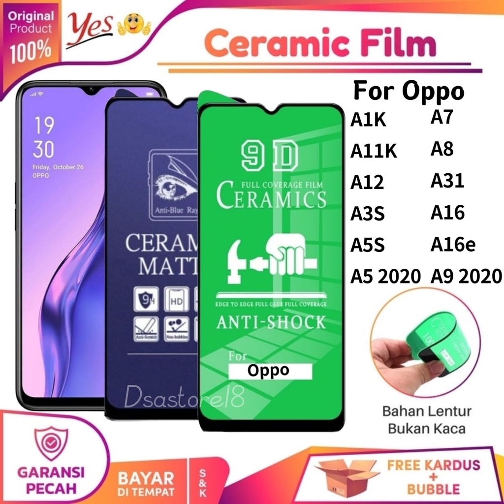 Oppo A1k A11K A12 A3S A5S A5 A7 A8 A16 A16E A16k A9 2020 Anti Gores Ceramic Anti shock