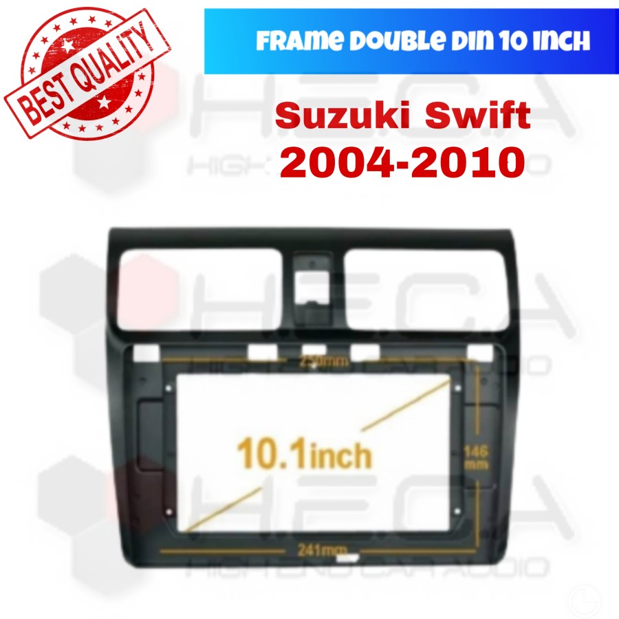 Frame 10 inch Suzuki Swift 2004-2010 Head Unit Android Tape Mobil 10"