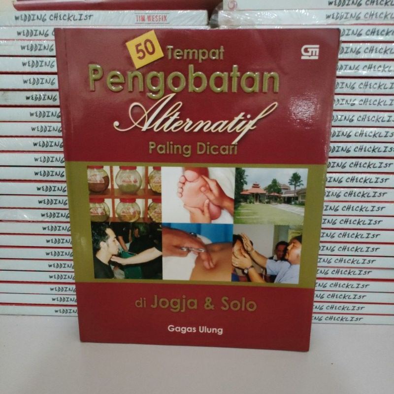 Buku Obral Murah - Buku 50 Tempat Pengobatan Alternatif Paling Dicari Di Jogja Dan Solo