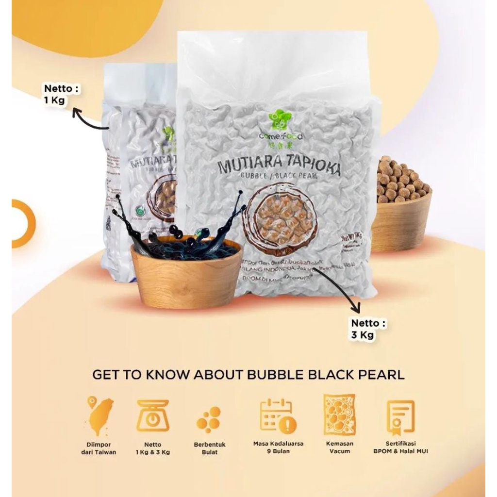 

come food tapioca black Pearl boba Bubble BLACK BUBBLE mutiara 1kg import taiwan tapioka 3kg 3000gr comefood