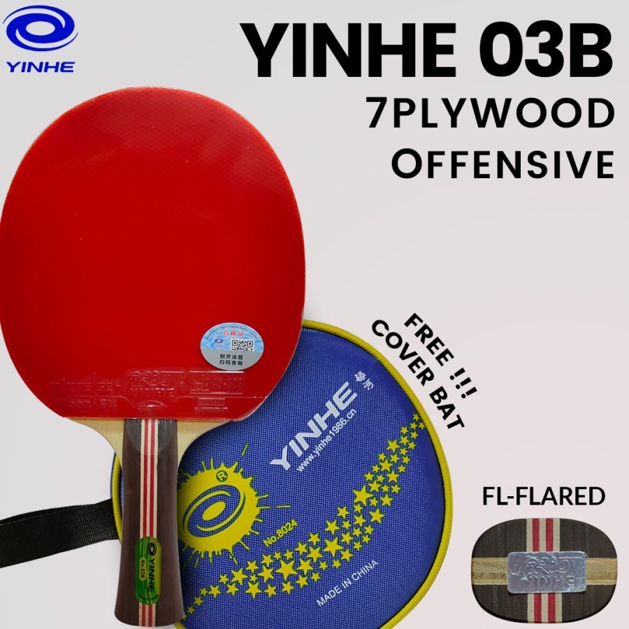Bet bat tenis meja pingpong YINHE 03B FL original
