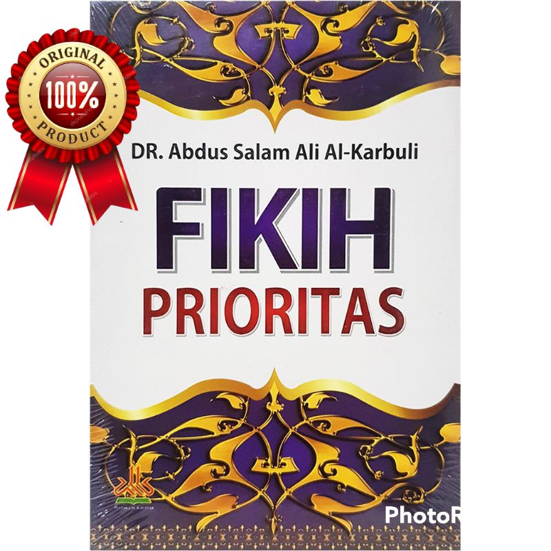 Buku FIKIH PRIORITAS by Dr.Abdus Salam Ali Al-Karbuli