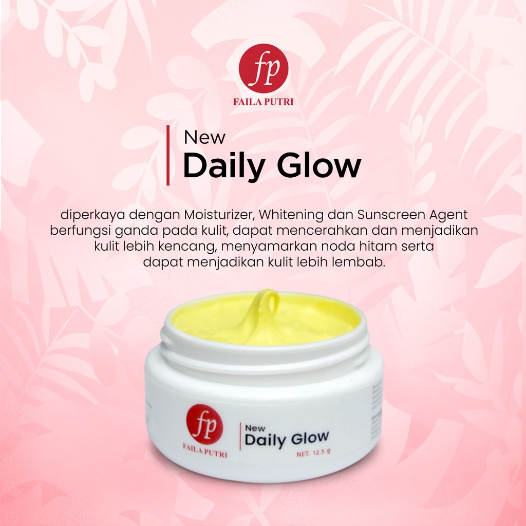 New Daily Glow Faila Putri / Whitening Daily Glow SPF30 - whitening cream