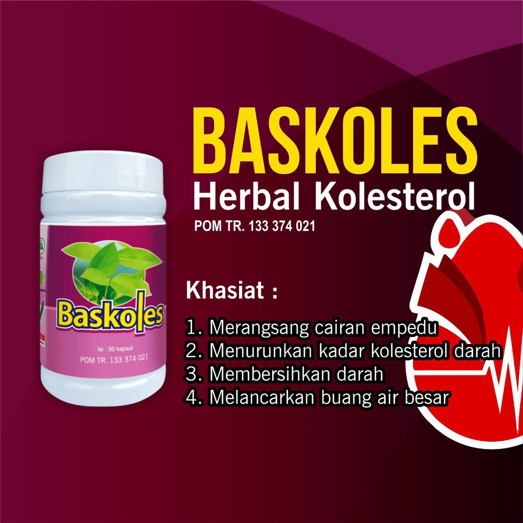 

Baskoles herbal utk mengatasi kolesterol