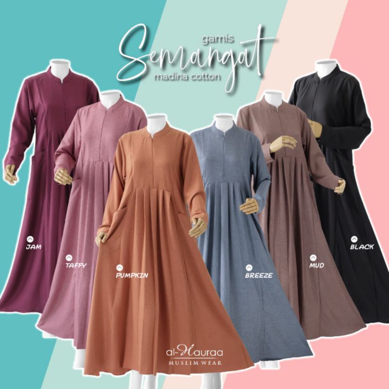 Gamis Semangat by Al Hauraa - Gamis Semangat Al Hauraa - Gamis Cotton Madina - Gamis Katun Madinah