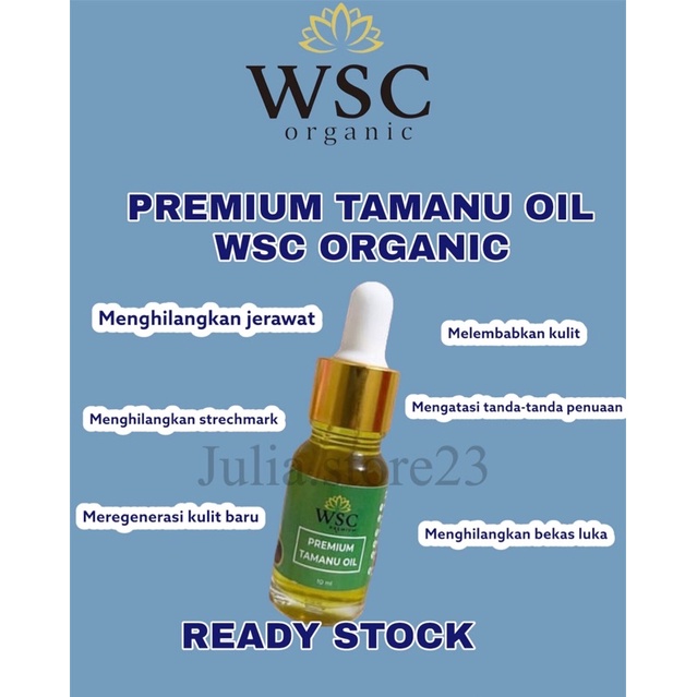 PREMIUM TAMANU OILWSC ORGANIC /TAMANU OIL WSC ORGANIC/WSC ORGANIC SKINCARE/WSC ORGANIC SKINCARE ORIG