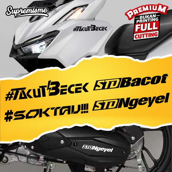 Stiker Takut Becek / Sticker Sok Tau / Stiker Viral STANDAR BACOT / Sticker Motor STANDAR NGEYEL Glossy Waterproof / Sticker Hologram STANDAR NGEYEL Terbaru