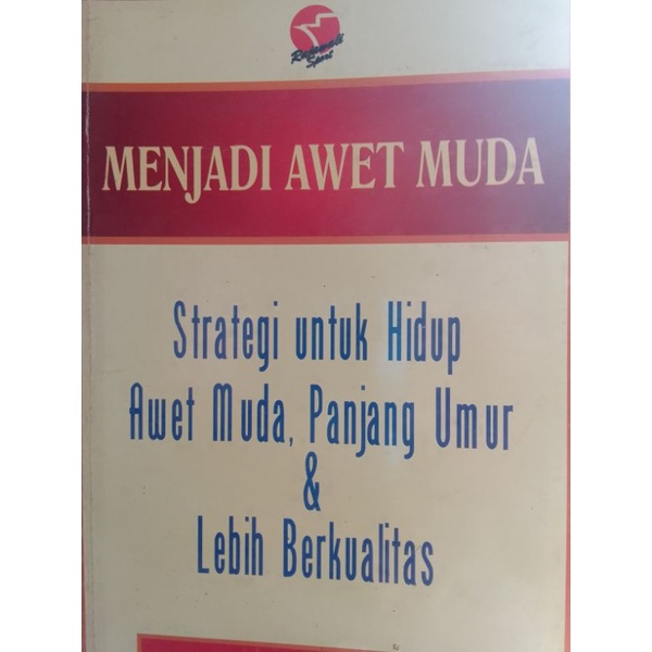MENJADI AWET MUDA