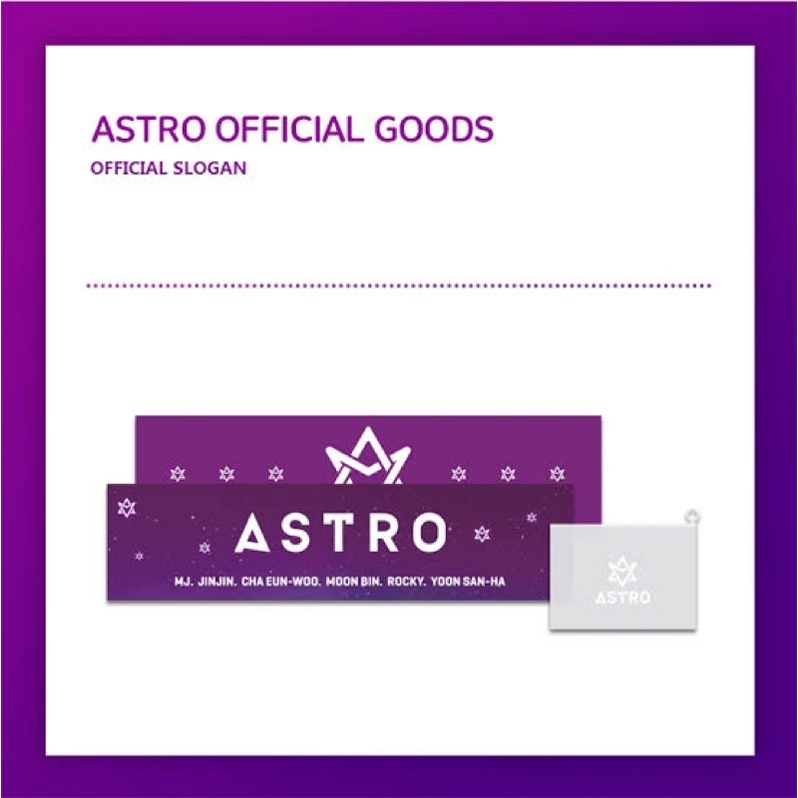 ASTRO OFFICIAL GOODS SLOGAN / SLOGAN ASTRO / BANNER